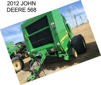 2012 JOHN DEERE 568