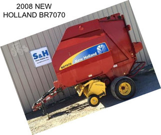 2008 NEW HOLLAND BR7070