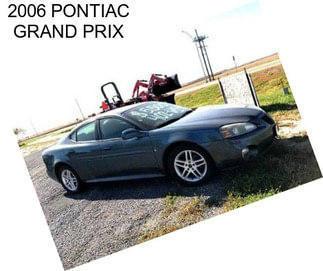 2006 PONTIAC GRAND PRIX