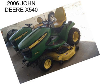 2006 JOHN DEERE X540