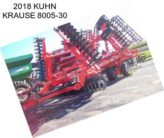 2018 KUHN KRAUSE 8005-30