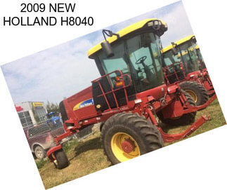 2009 NEW HOLLAND H8040