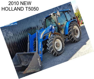 2010 NEW HOLLAND T5050