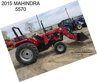 2015 MAHINDRA 5570