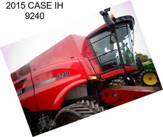 2015 CASE IH 9240