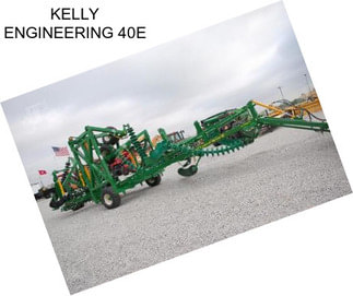 KELLY ENGINEERING 40E