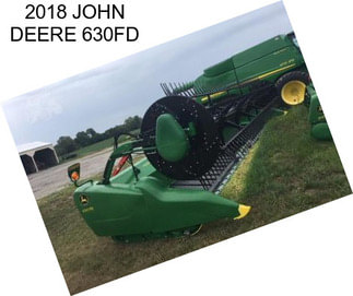 2018 JOHN DEERE 630FD