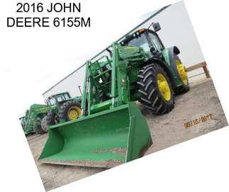 2016 JOHN DEERE 6155M