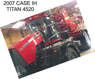 2007 CASE IH TITAN 4520