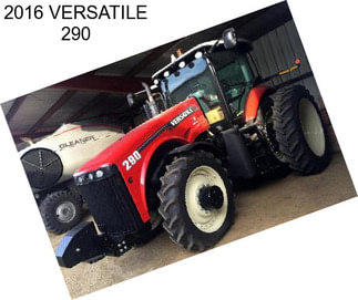 2016 VERSATILE 290