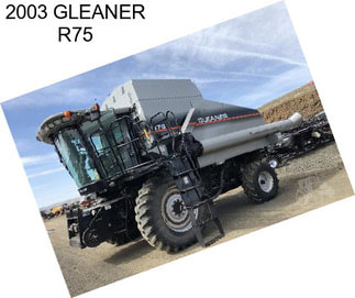 2003 GLEANER R75