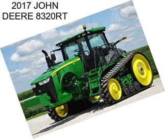 2017 JOHN DEERE 8320RT