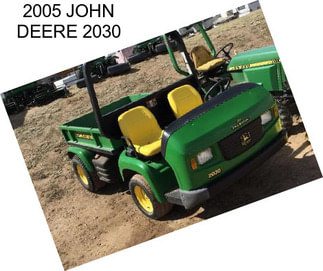 2005 JOHN DEERE 2030