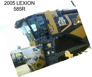 2005 LEXION 585R