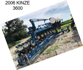 2006 KINZE 3600