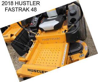 2018 HUSTLER FASTRAK 48