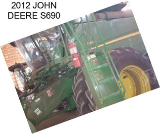 2012 JOHN DEERE S690