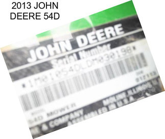 2013 JOHN DEERE 54D