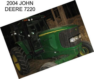 2004 JOHN DEERE 7220