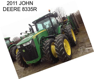 2011 JOHN DEERE 8335R