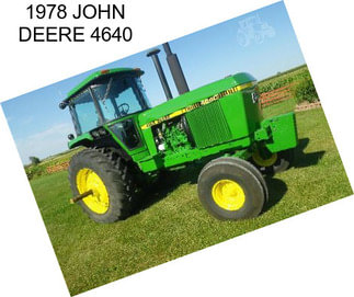 1978 JOHN DEERE 4640
