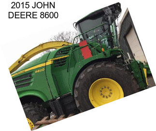 2015 JOHN DEERE 8600