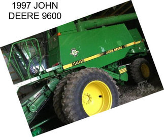 1997 JOHN DEERE 9600