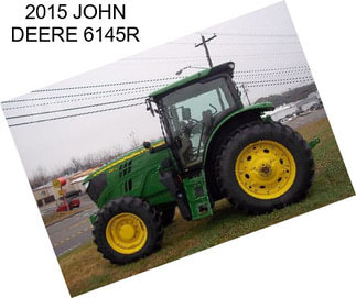 2015 JOHN DEERE 6145R