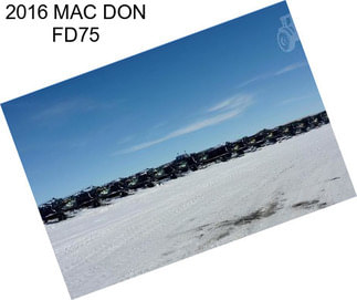 2016 MAC DON FD75