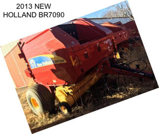 2013 NEW HOLLAND BR7090