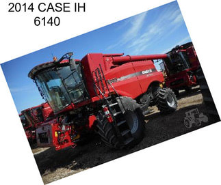 2014 CASE IH 6140