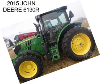 2015 JOHN DEERE 6130R