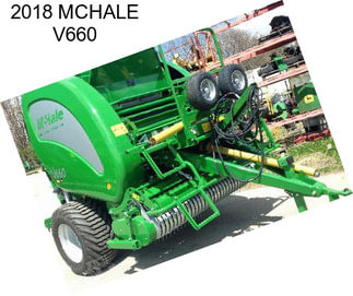 2018 MCHALE V660