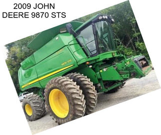 2009 JOHN DEERE 9870 STS