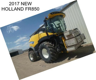 2017 NEW HOLLAND FR850