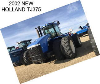 2002 NEW HOLLAND TJ375