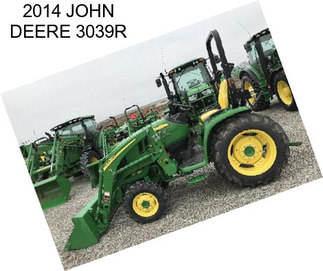 2014 JOHN DEERE 3039R