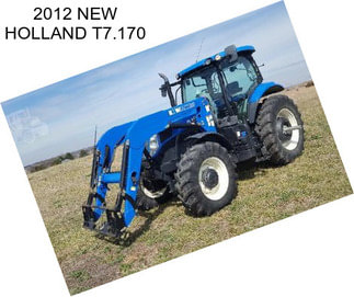 2012 NEW HOLLAND T7.170