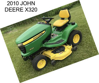 2010 JOHN DEERE X320