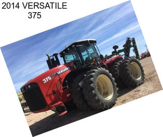 2014 VERSATILE 375