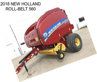 2018 NEW HOLLAND ROLL-BELT 560