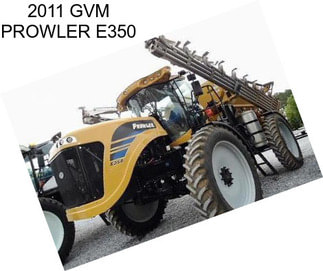 2011 GVM PROWLER E350