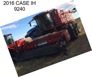 2016 CASE IH 9240