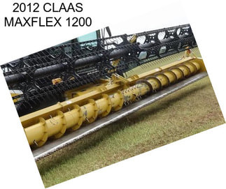 2012 CLAAS MAXFLEX 1200