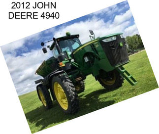 2012 JOHN DEERE 4940