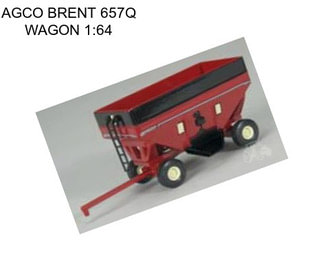 AGCO BRENT 657Q WAGON 1:64