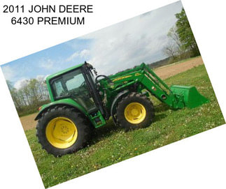 2011 JOHN DEERE 6430 PREMIUM