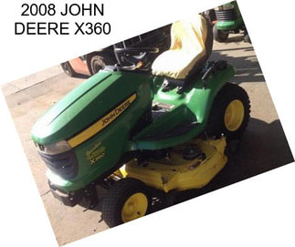 2008 JOHN DEERE X360