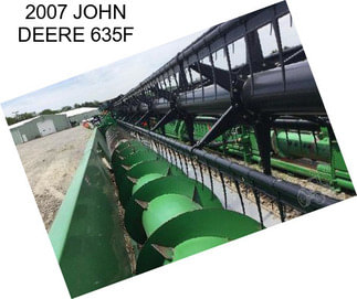 2007 JOHN DEERE 635F