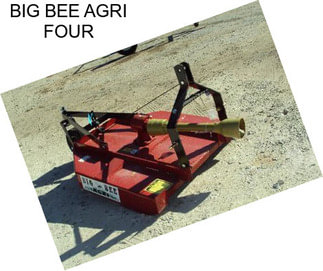 BIG BEE AGRI FOUR